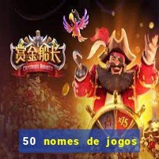 50 nomes de jogos com bola